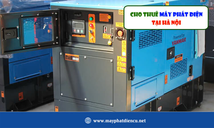 Cho thuê máy phát điện tại Hà Nội 
